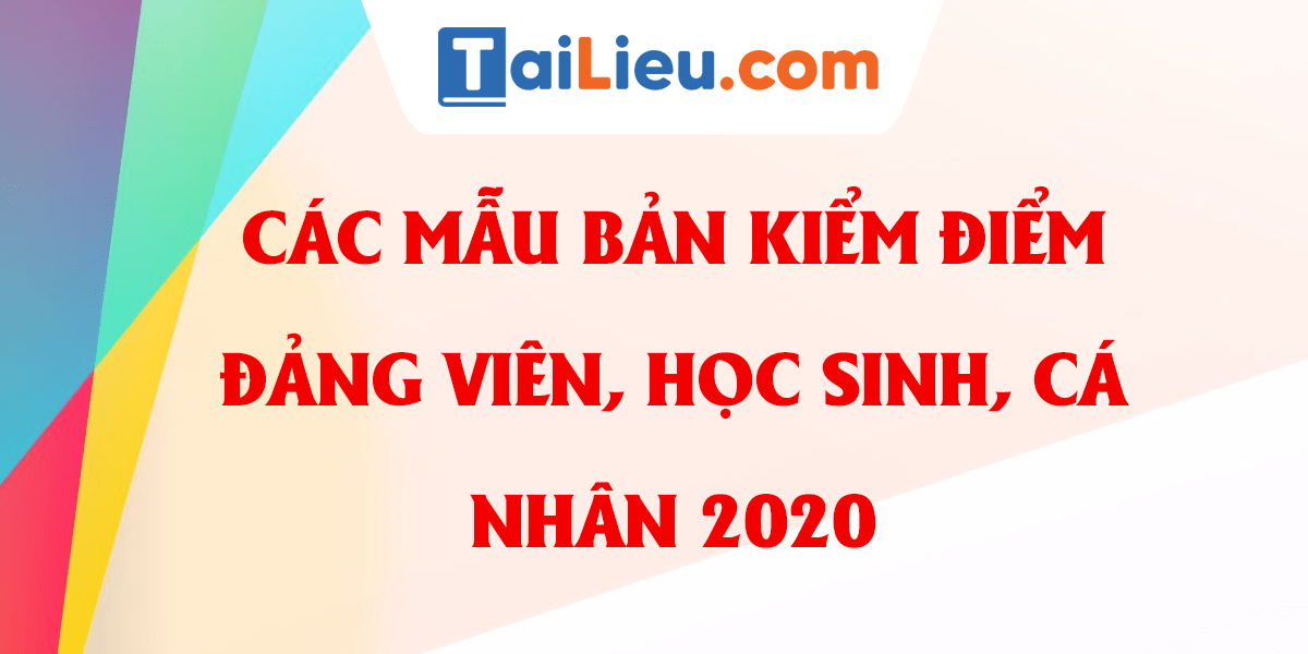 Mẫu bản kiểm điểm đảng viên, cá nhân, học sinh 2022