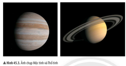 Hình 45.3 Ảnh chụp Mộc tinh và Thổ tinh