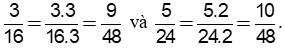 Quy đồng mẫu số các phân số sau (có sử dụng bội chung nhỏ nhất)