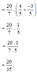 Tính giá trị biểu thức sau theo cách hợp lí. (20/7 x (-4)/(-5))+