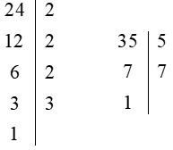 Hai số 24 và 35 có nguyên tố cùng nhau không? Vì sao