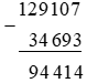 Tính a) 63 548 + 19 256, b) 129 107 - 34 693. 