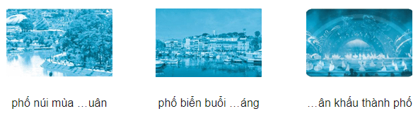 Vở bài tập Tiếng Việt lớp 1 trang 61, 62, 63, 64, 65 Chủ đề 31: Phố xá nhộn nhịp - Chân trời sáng tạo
