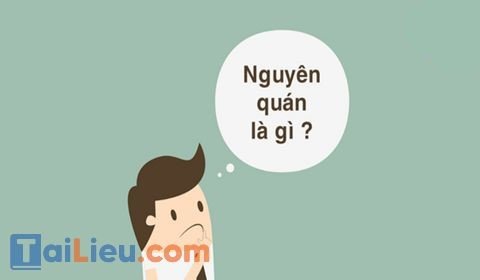 Nguyên quán là gì?