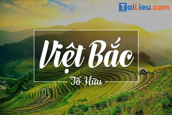 Phân tích 8 câu thơ đầu bài thơ Việt Bắc - Mẫu 4
