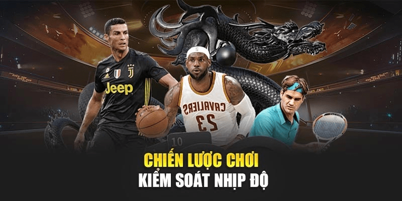 Chiến lược chơi kiểm soát nhịp độ