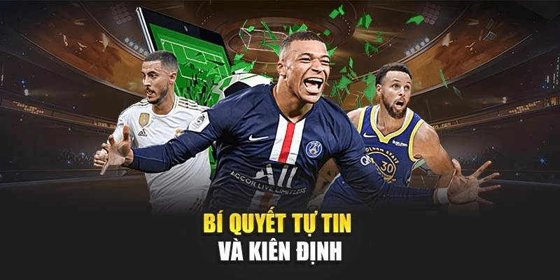 Bí quyết tự tin và kiên định