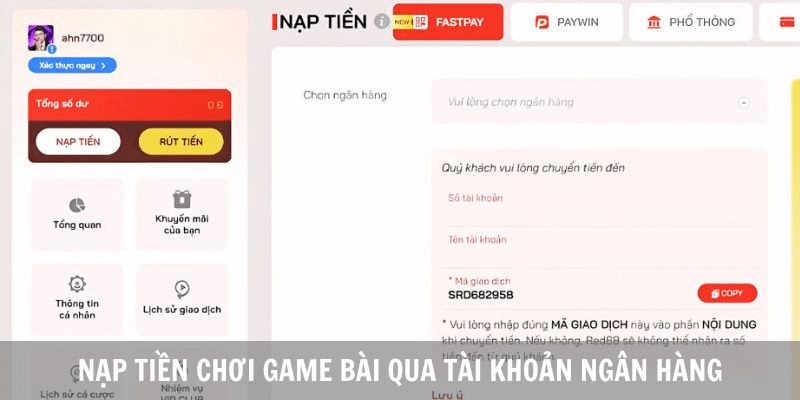 Nạp tiền chơi game bài qua tài khoản ngân hàng được lựa chọn nhiều nhất Nạp tiền chơi game bài qua tài khoản ngân hàng được lựa chọn nhiều nhất